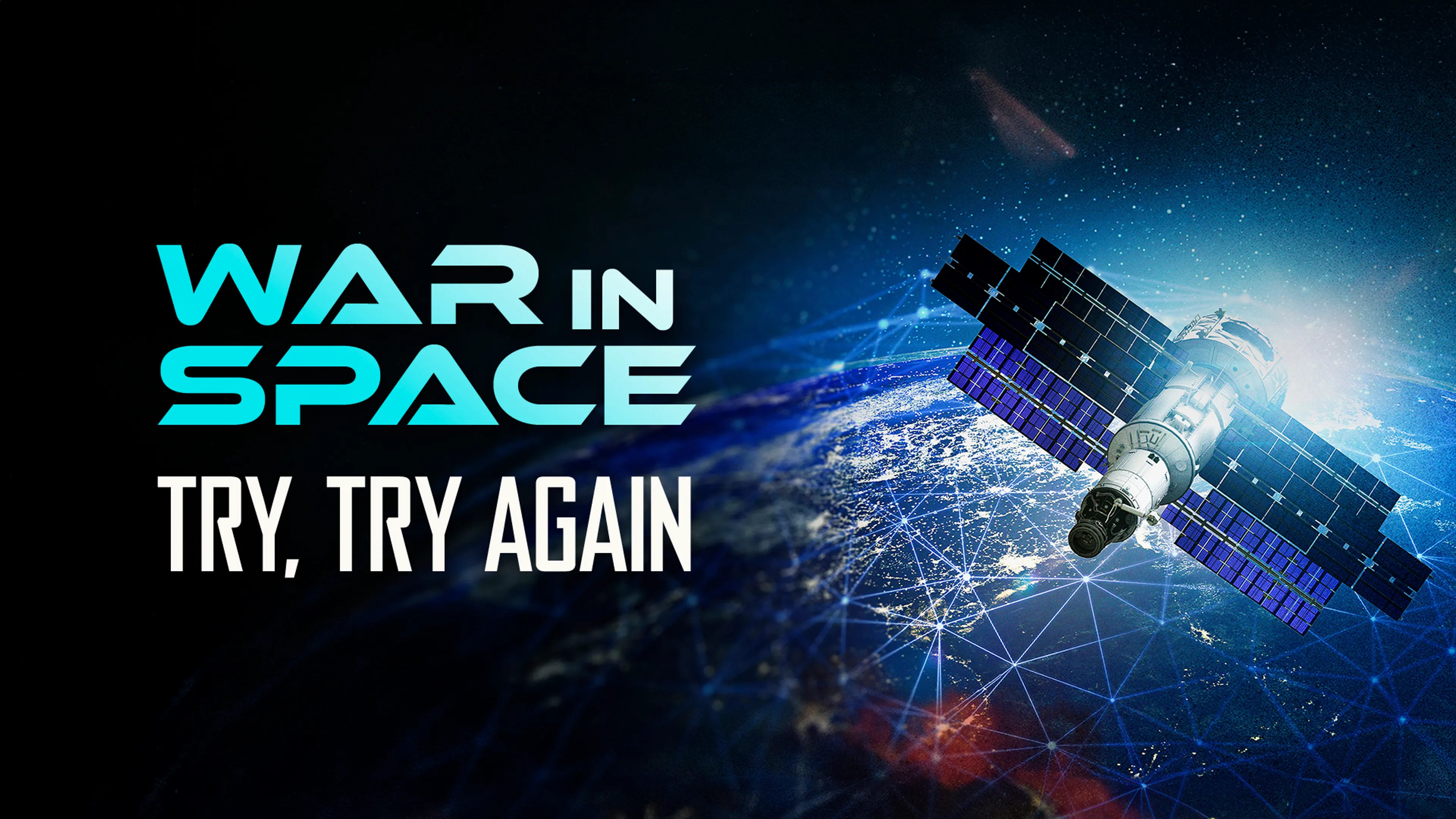 War in Space: Try, Try Again poster
